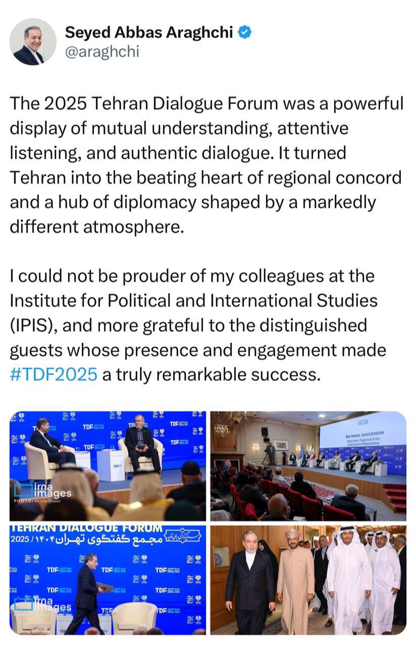 عراقچی: مجمع گفتگوی تهران، پایتخت را به قلب تپنده‌ وفاق تبدیل کرد